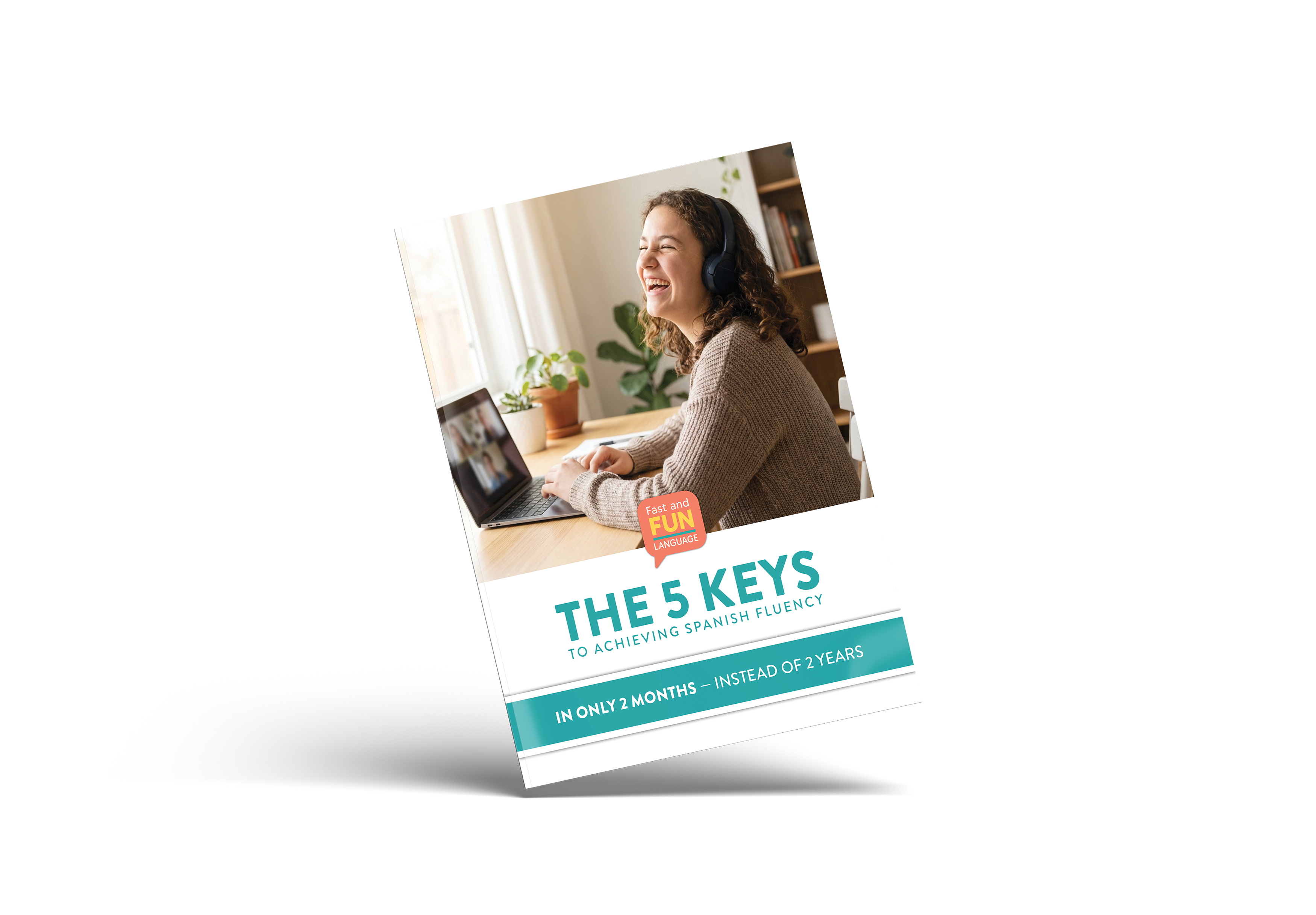 The 5 Keys to Achieving Spanish Fluency